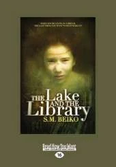 The Lake and The Library