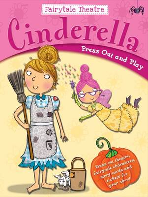 Fairytale Theatre Cinderella: Press Out & Play