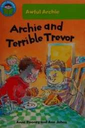 Start Reading: Awful Archie: Archie and Terrible Trevor