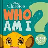 Disney Classics: Who Am I?: Interactive guessing game board book with giant fold-out pages