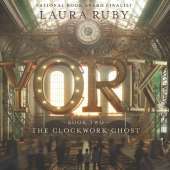 York: the Clockwork Ghost