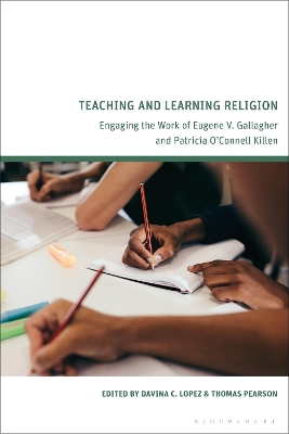 Teaching and Learning Religion: Engaging the Work of Eugene V. Gallagher and Patricia O’Connell Killen