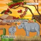 The Whispers of the Rhino