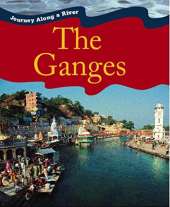Journey Along a River: Ganges