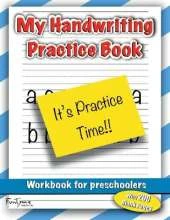 My Handwriting Practice Book: Workbook For Preschoolers - 200 Blank Writing Pages (2 Different Types of Line Spacing)
