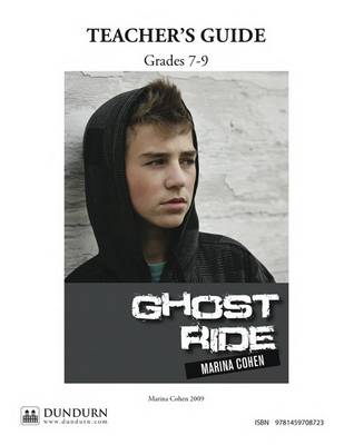 Ghost Ride Teachers' Guide: Dundurn Teachers' Guide