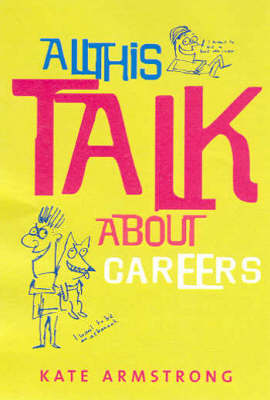 All This Talk about Careers