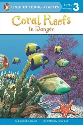 Coral Reefs: In Danger: In Danger