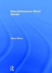 Descriptosaurus: Ghost Stories