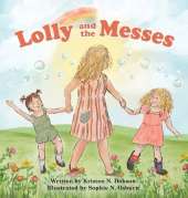 Lolly and the Messes