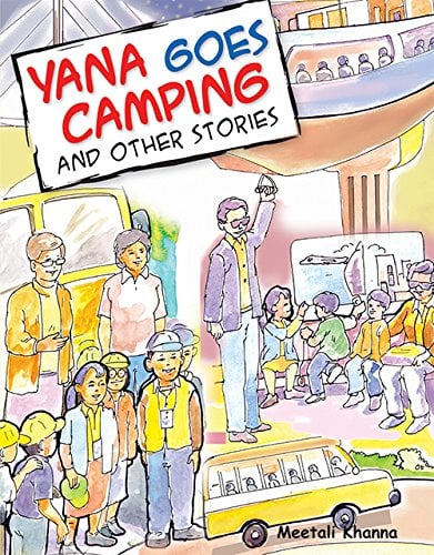 Yana Goes Camping and Other Stories