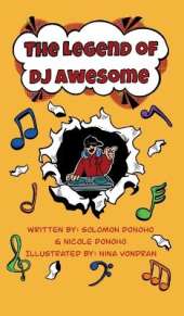 The Legend of DJ Awesome