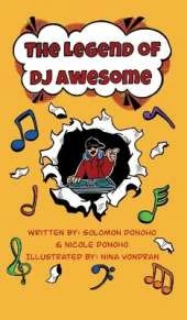 The Legend of DJ Awesome