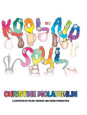 Kool-Aid Soul