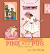 Pink and Pug: (The Father)