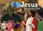Jesus Heals a Man