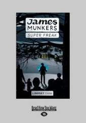 James Munkers: Super Freak