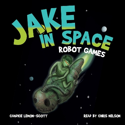 Jake in Space: Robot Games