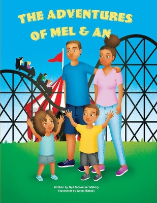 The Adventures of Mel & An