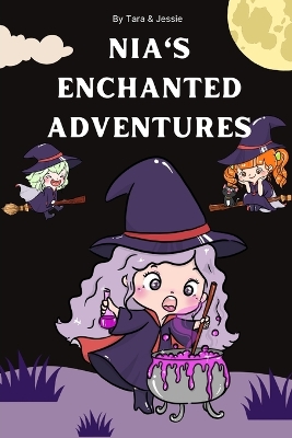 Nia's Enchanted Adventures