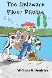 Hardy Belch and the Delaware River Pirates