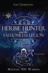 Herbie Hunter and the Fathomless Legion