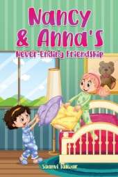 Nancy & Anna's Never-Ending Friendship