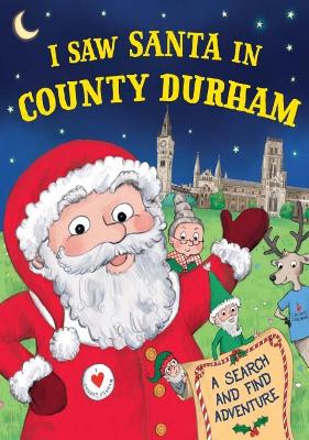 I Saw Santa in County Durham