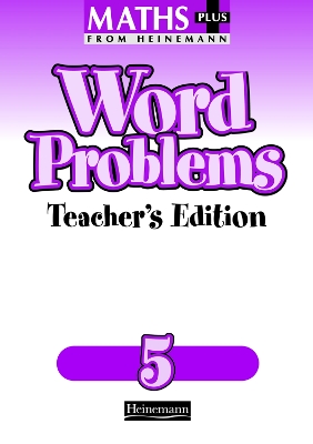 Maths Plus Word Problems 5: Teacher's Book