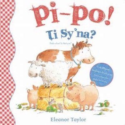 Pi-Po! Ti Sy'na?/Peek-A-Boo! is That You?: Peek-A-Boo! is That You?