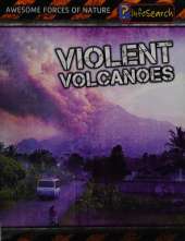Violent Volcanoes