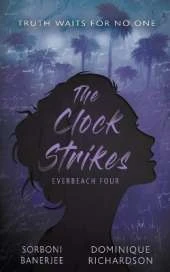 The Clock Strikes: A YA Romantic Suspense Mystery Novel
