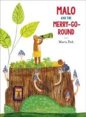 Malo and the Merry-Go-Round