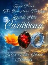 Legends of the Caribbean: Tales of the Three Islands