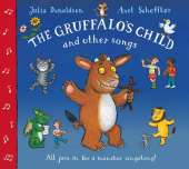 The Gruffalo's Child and Other Songs