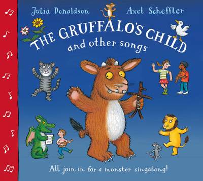 The Gruffalo's Child and Other Songs