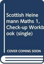 Scottish Heinemann Maths 1, Check-up Workbook (single)