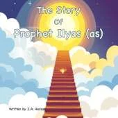 The Story Of Prophet Ilyas