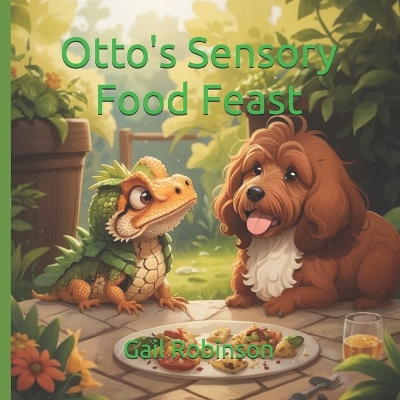 Otto's Sensory Food Feast: Touch, Smell, Lick and Taste