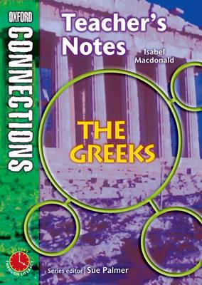 Oxford Connections: Year 6: The Greeks: History - Teacher's Notes