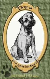 Dog is God Spelt Backwards