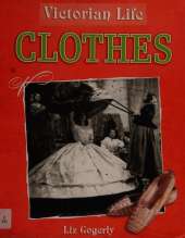 Victorian Life: Clothes