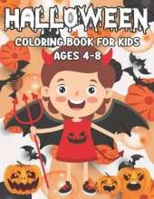 Halloween Coloring Book: For Kids Ages 4-8