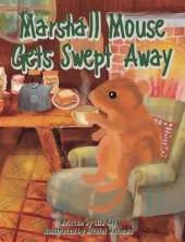 Marshall Mouse Gets Swept Away