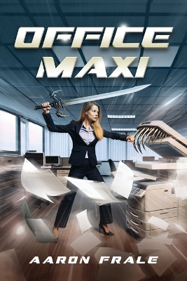 Office Maxi