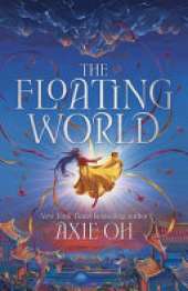 The Floating World: The epic fantasy romance about destiny, and the power of light in a world of darkness