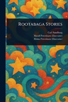 Rootabaga Stories