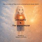 Annabelle & The World Inside