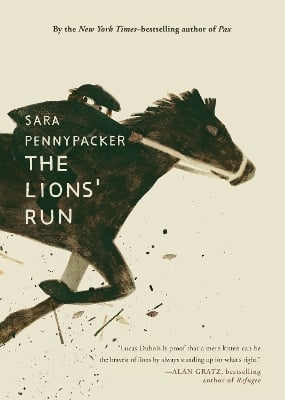The Lions' Run: a thrilling WWII tale of rebellion and daring - an instant New York Times bestseller