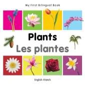 My First Bilingual Book - Plants (English-French)